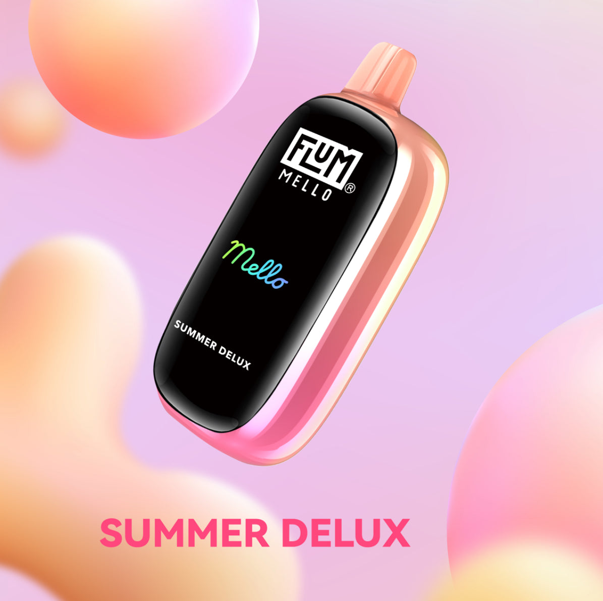 Summer Delux FLUM Mello 20K
