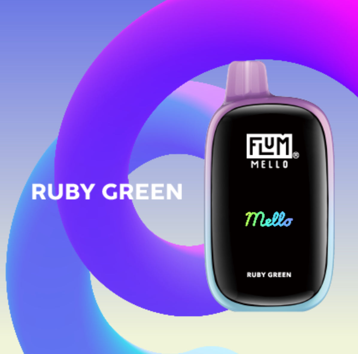 Ruby Green FLUM Mello 20K